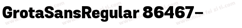 GrotaSansRegular 86467字体转换